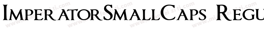 ImperatorSmallCaps Regular字体转换